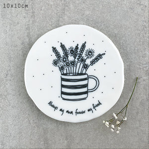 East of India Flowers In Mug Coaster - Always My Mum